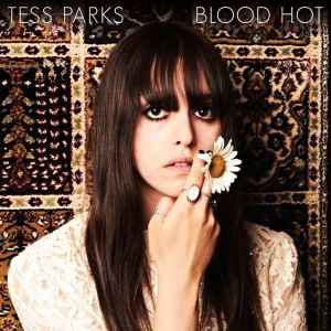 Tess Parks - Blood Hot album cover
