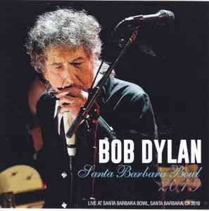 Bob Dylan - Santa Barbara Bowl 2019  album cover