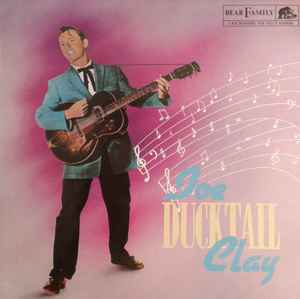Ducktail - Joe Clay