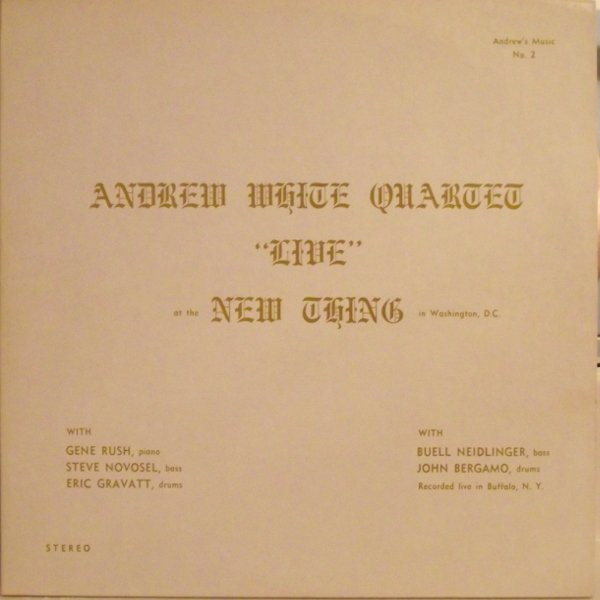 Andrew White Quartet – 
