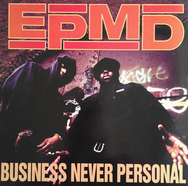 EPMD – Business Never Personal (1992, CD) - Discogs