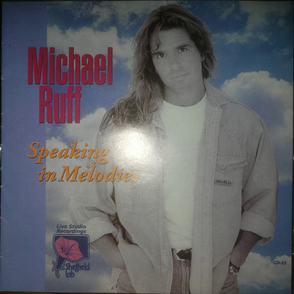 Michael Ruff – Speaking In Melodies (1993