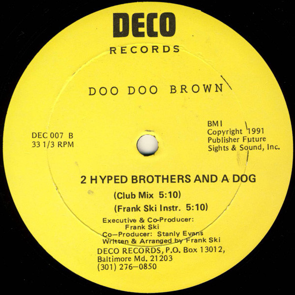 2 Hyped Brothers & A Dog - Doo Doo Brown | Releases | Discogs