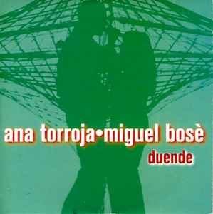 incluir dignidad Ciencias Sociales Miguel Bosé And Ana Torroja – Duende (2000, Cardboard Sleeve, CD) - Discogs