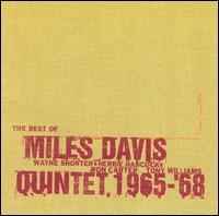 The Miles Davis Quintet - The Best Of The Miles Davis Quintet (1965-1968) album cover