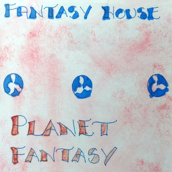 descargar álbum Fantasy House - Planet Fantasy
