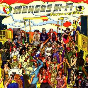 Mungo's Hi-Fi - Forward Ever album cover