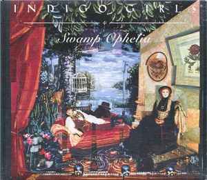 Indigo Girls - Swamp Ophelia album cover