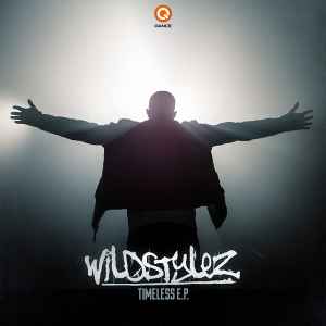 Wildstylez - Timeless E.P. album cover