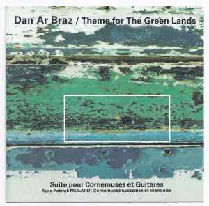 Dan Ar Braz - Theme For The Green Lands