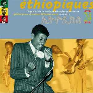 Éthiopiques 24: Golden Years Of Modern Ethiopian Music 1969-1975 - Various