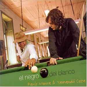 Paulo Moura - El Negro Del Blanco album cover