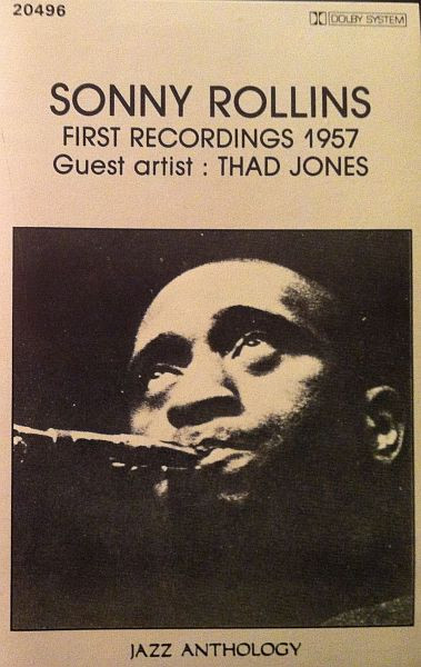 ladda ner album Sonny Rollins Guest Artist Thad Jones - First Recordings 1957