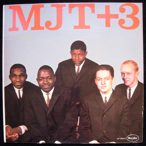 MJT+3 – MJT+3 (1961, Vinyl) - Discogs