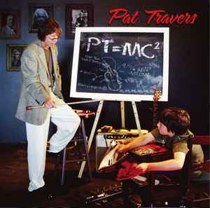 Pat Travers - PT=MC2 