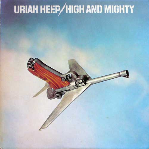 Uriah Heep – High And Mighty (1983, Vinyl) - Discogs