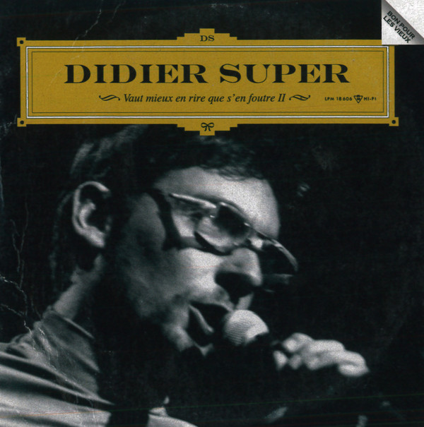 descargar álbum Didier Super - Vaut Mieux En Rire Que SEn Foutre II