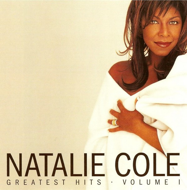 Natalie Cole - Greatest Hits - Volume I | Elektra (E2 62582) - main