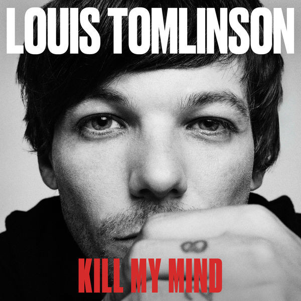 ladda ner album Louis Tomlinson - Kill My Mind