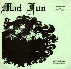 Mod Fun - I Am With You c/w Happy Feeling album cover