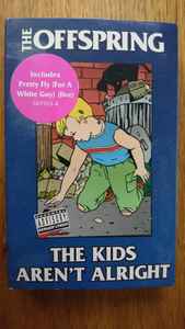 The Offspring – The Kids Aren't Alright (1999, Cassette) - Discogs