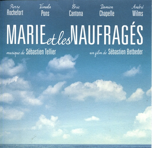 Marie et les naufragés (Original Motion Picture Score)