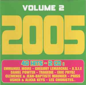 Various - 2005 (Tous Les Hits Pour Fêter 2005) Volume 2 album cover