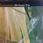 Bill Evans Trio - Explorations | Releases | Discogs