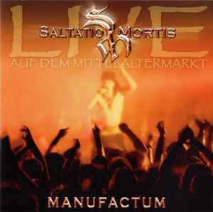 Portada de album Saltatio Mortis - Manufactum - Marktmusik Des Mittelalters
