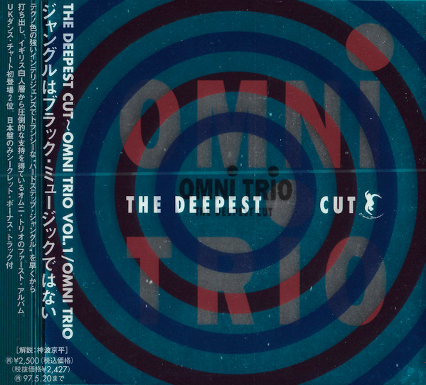 Omni Trio – The Deepest Cut Vol 1 - 洋楽