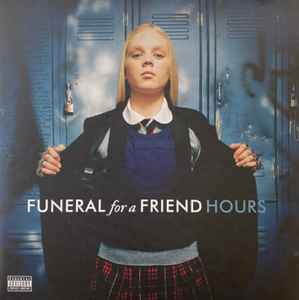 Hours - Funeral For A Friend