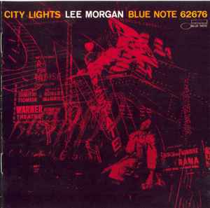 Lee Morgan – City Lights (2006, CD) - Discogs