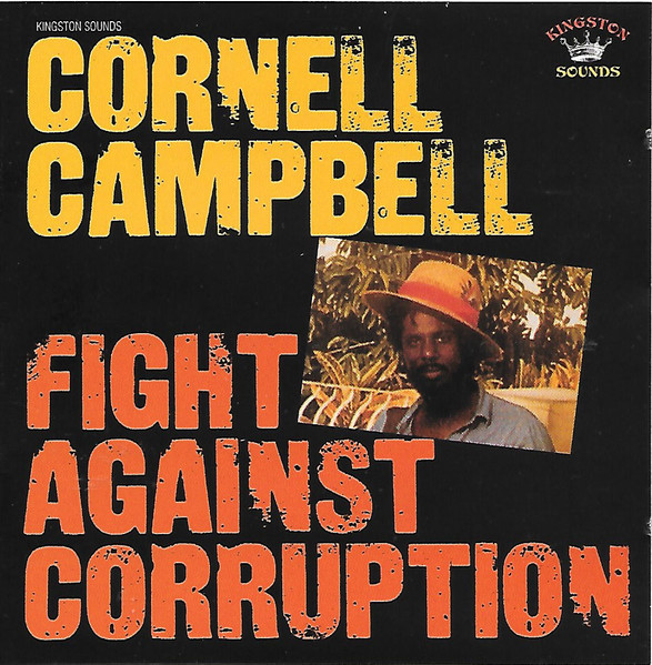 Cornell Campbell – Fight Against Corruption (1983, Vinyl) - Discogs