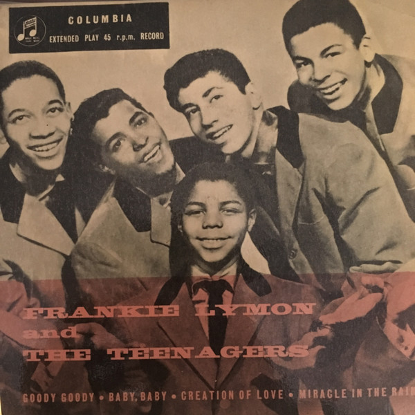 Frankie Lymon & The Teenagers - Goody Goody EP | Releases