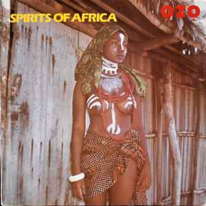 Ozo - Spirits Of Africa album cover