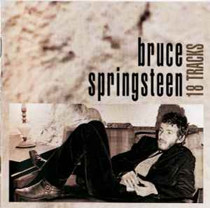 Bruce Springsteen - 18 Tracks album cover