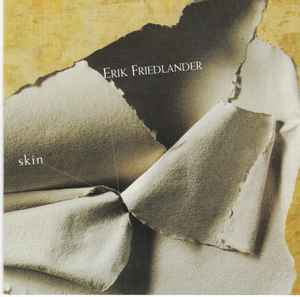 Erik Friedlander - Skin album cover