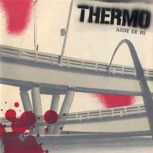 Thermo (6) - Arde En Mi