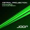Astral Projection - Mahadeva (Lyctum Remix)