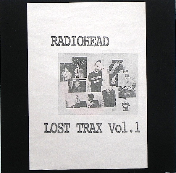 Radiohead – Lost Trax Vol.1 (Vinyl) - Discogs