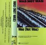 Cover von Was (Not Was), 1981, Cassette