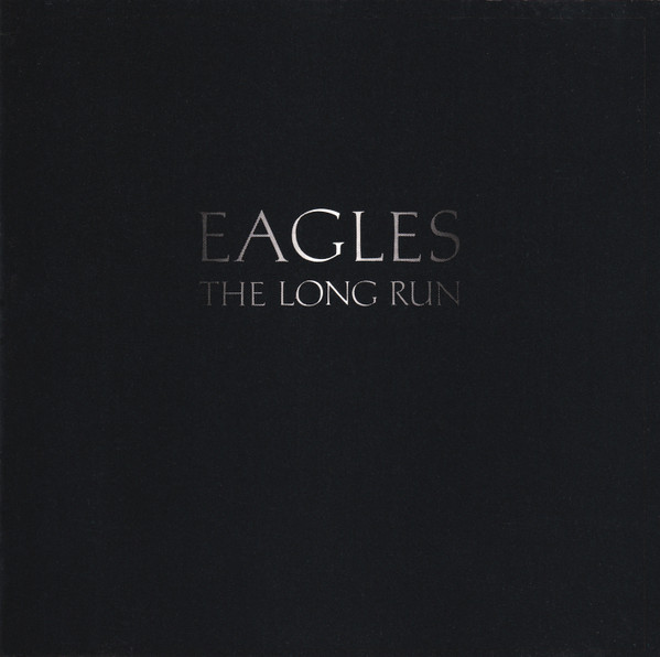 Eagles – The Long Run (CD) - Discogs