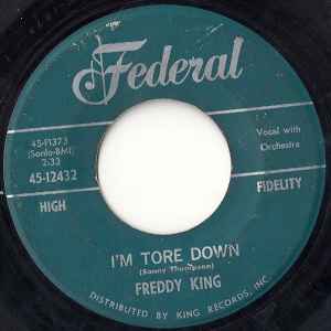 Freddie King - I'm Tore Down album cover
