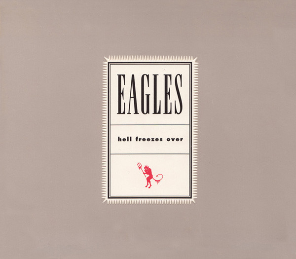 The Eagles - Hell Freezes Over - CD - JAMMIN Recordings