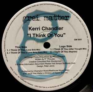 Kerri Chandler - I Think Of You