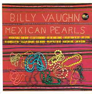 Billy Vaughn And His Orchestra - Mexican Pearls album cover