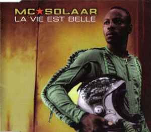 MC Solaar - La Vie Est Belle album cover