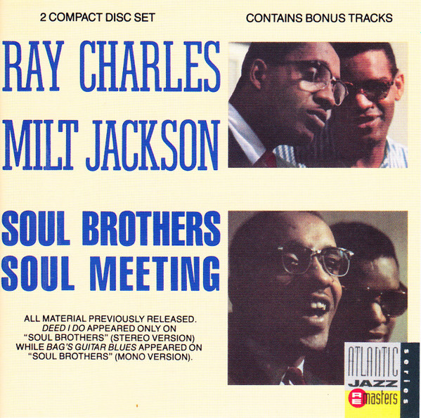 Soul brothers, soul meeting | Charles, Ray (1930-2004). Interprète