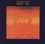 Prosper – Broken Door (2003