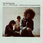 Cover of Hear It Is + The Flaming Lips, 1987, CD